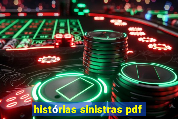 histórias sinistras pdf