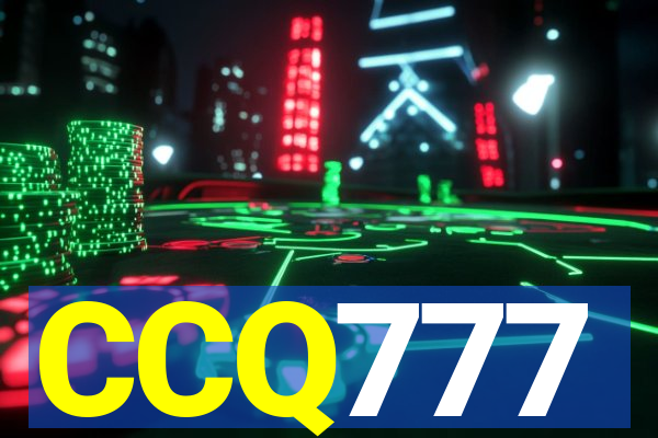 CCQ777