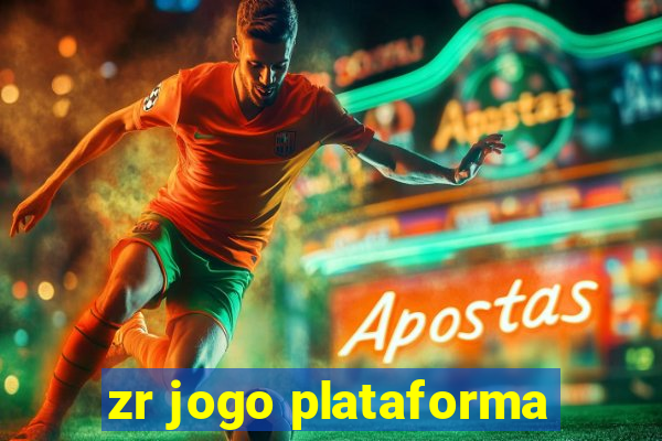 zr jogo plataforma