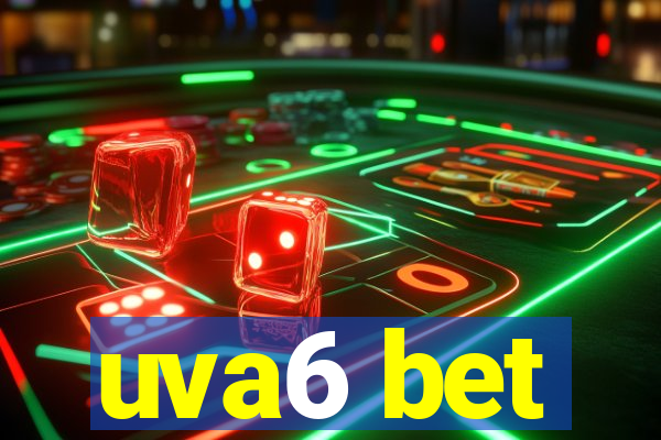 uva6 bet