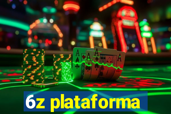 6z plataforma