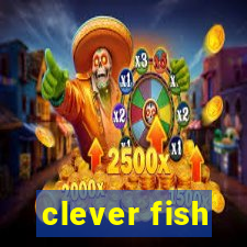 clever fish