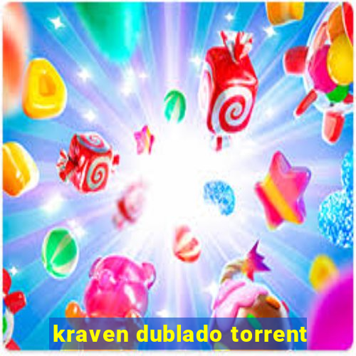 kraven dublado torrent