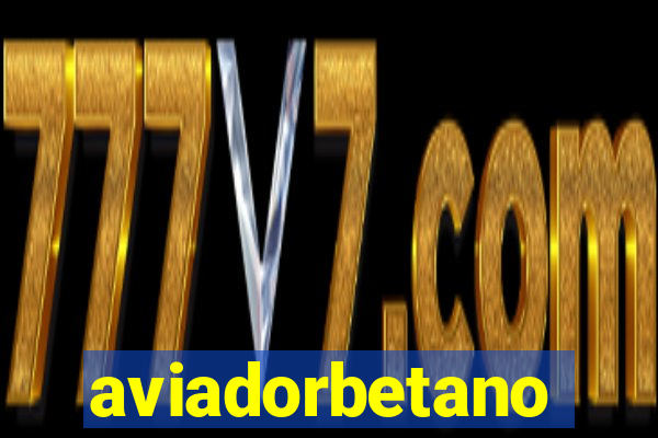 aviadorbetano