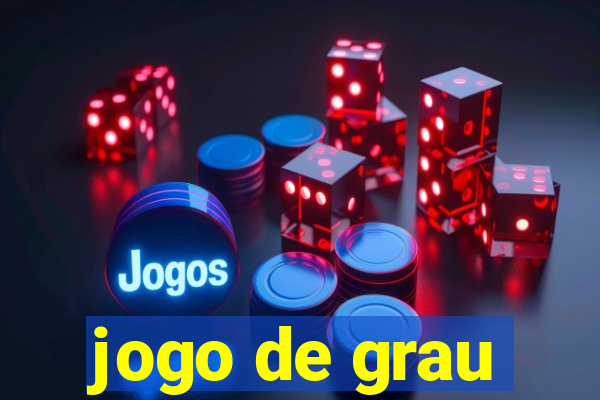 jogo de grau