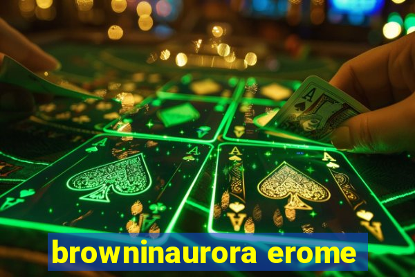 browninaurora erome