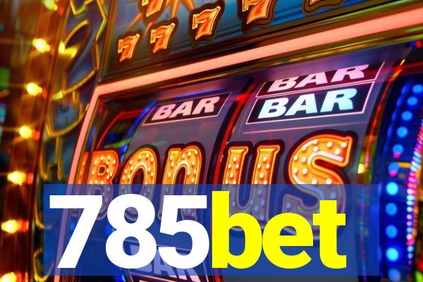 785bet