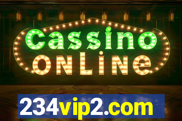 234vip2.com