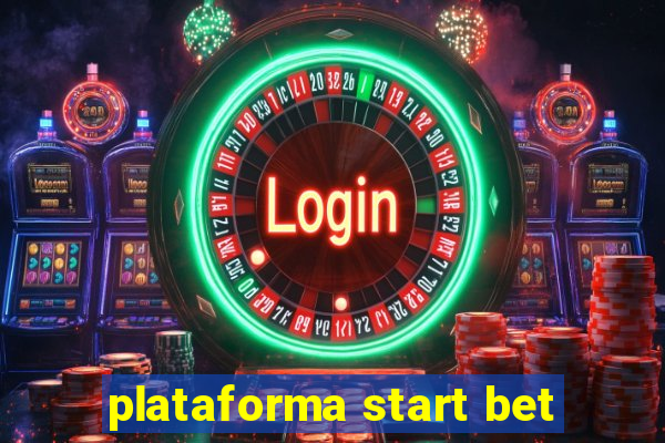 plataforma start bet