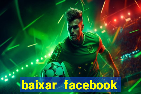 baixar facebook lite baixaki