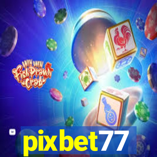 pixbet77