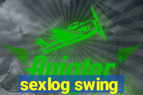 sexlog swing