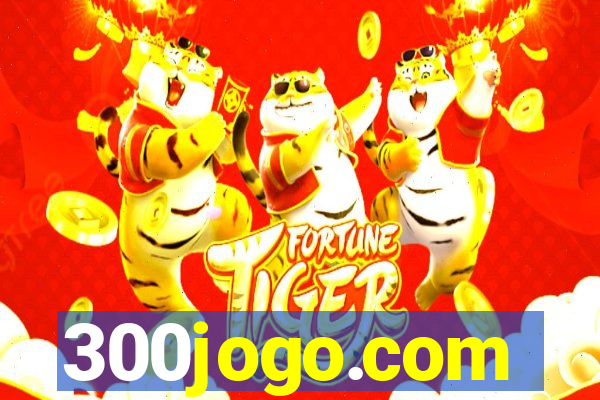 300jogo.com