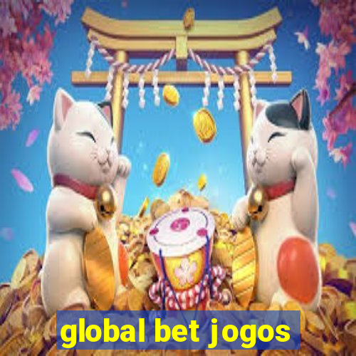 global bet jogos