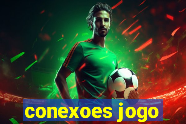 conexoes jogo