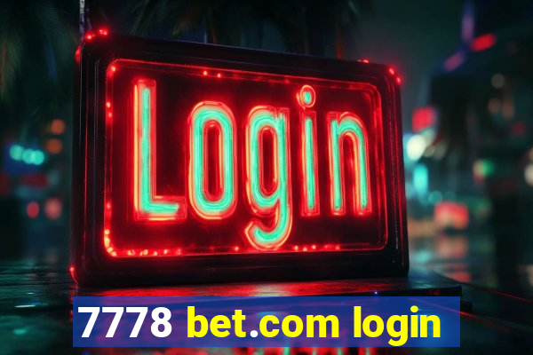 7778 bet.com login