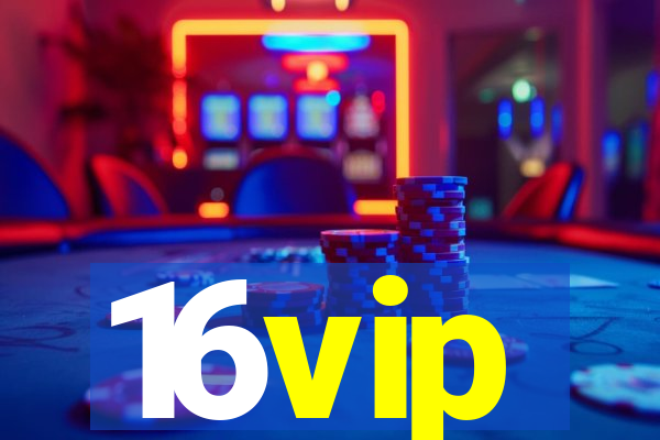 16vip