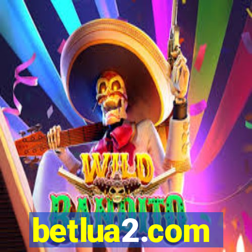 betlua2.com