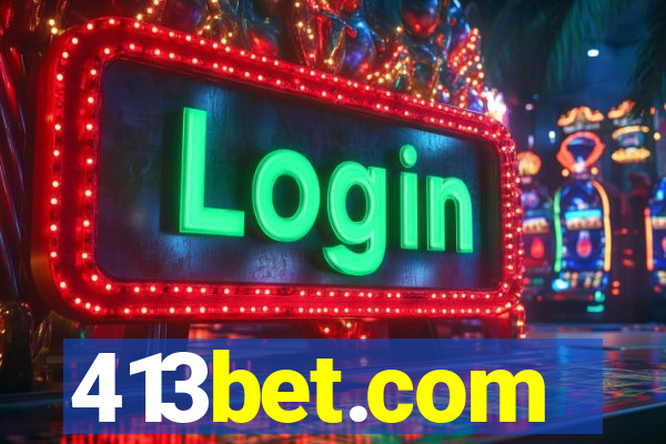 413bet.com