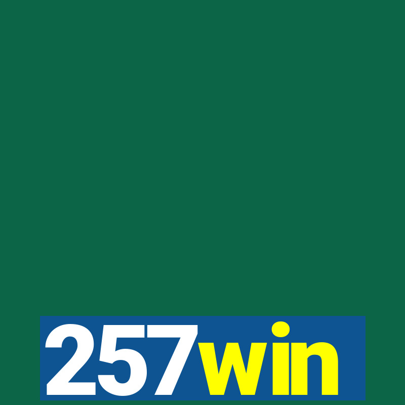 257win