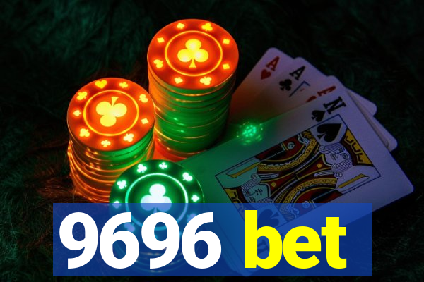 9696 bet