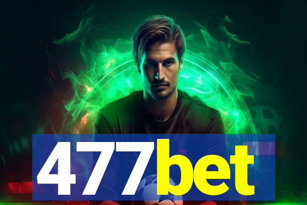 477bet