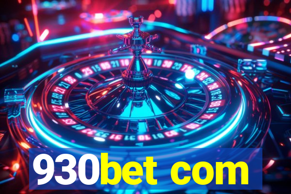 930bet com