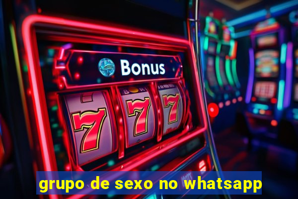 grupo de sexo no whatsapp