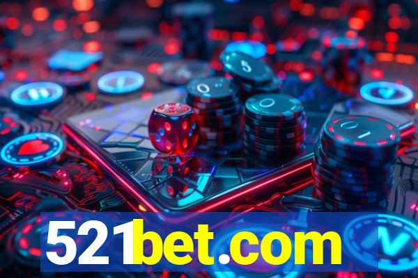 521bet.com