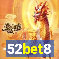 52bet8