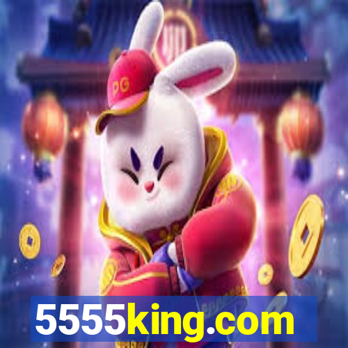 5555king.com