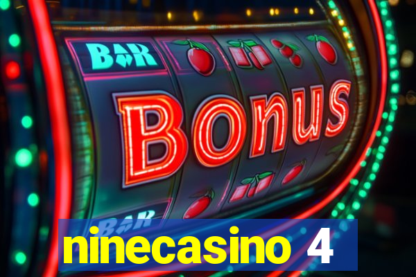 ninecasino 4