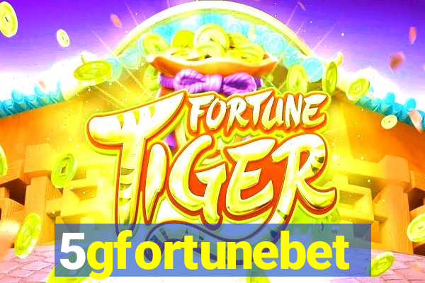 5gfortunebet