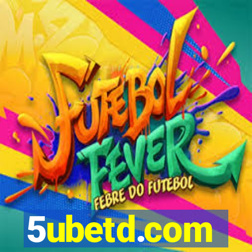 5ubetd.com