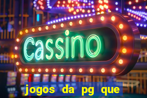 jogos da pg que estao pagando