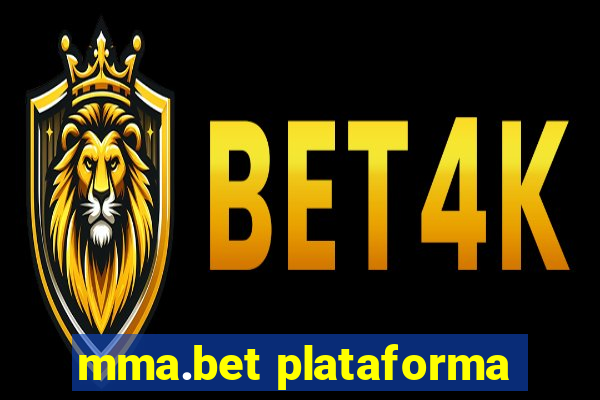 mma.bet plataforma