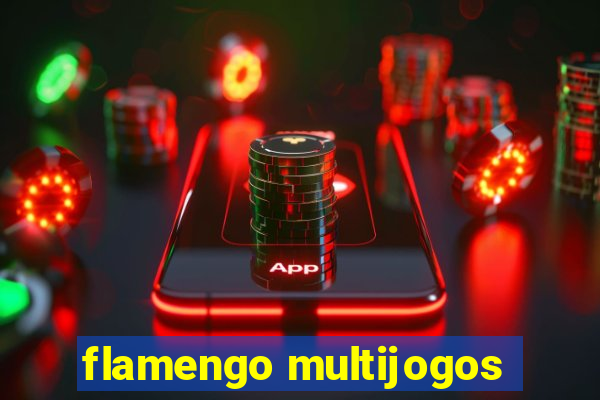 flamengo multijogos