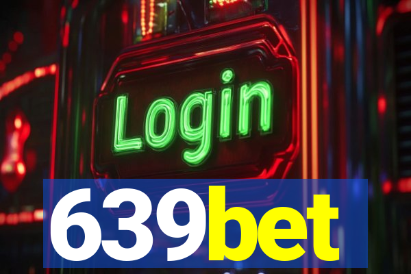 639bet