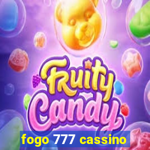 fogo 777 cassino