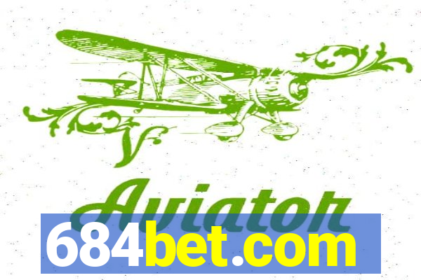 684bet.com