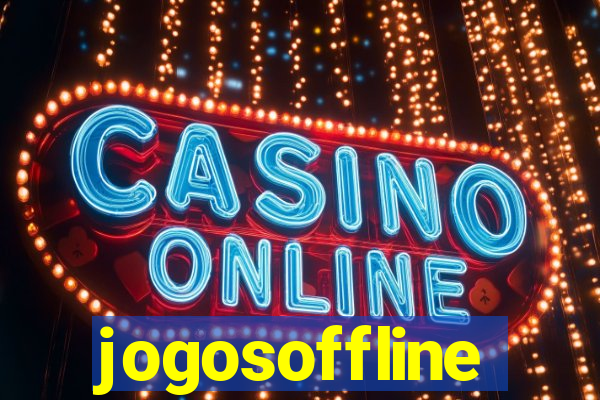 jogosoffline