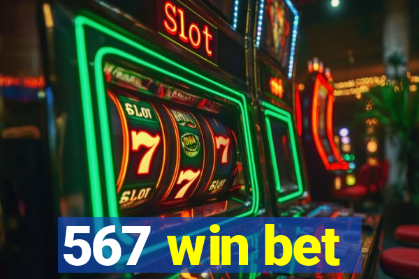 567 win bet