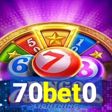 70bet0