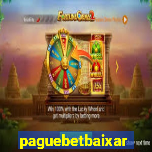 paguebetbaixar