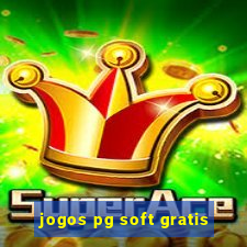 jogos pg soft gratis