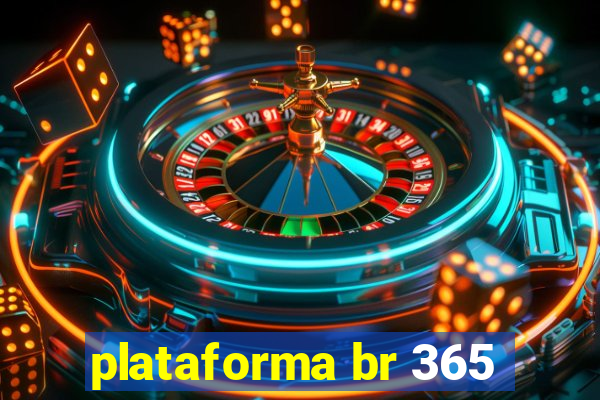 plataforma br 365