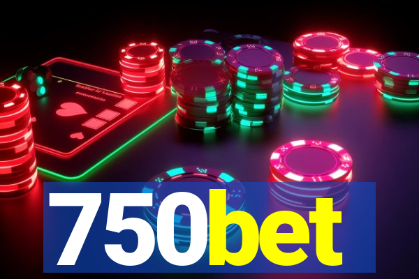 750bet