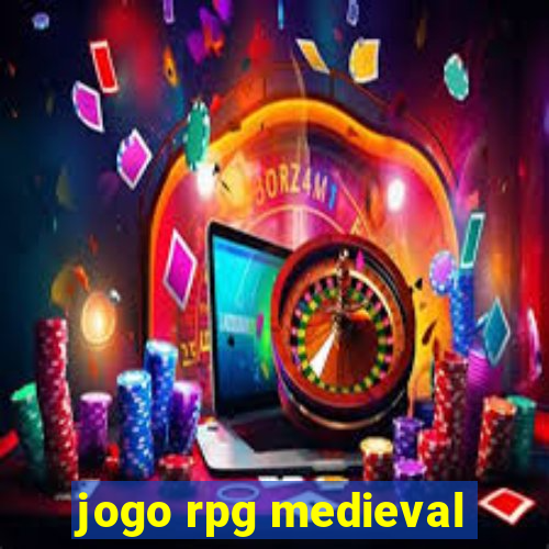 jogo rpg medieval