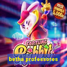 betha professores