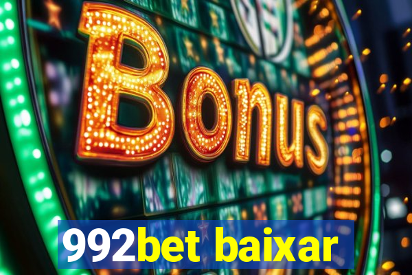 992bet baixar